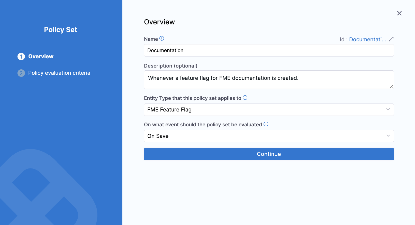 New policy set configuration